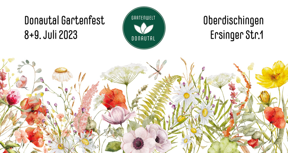 Herzliche Einladung zum Gartenfest im Juli